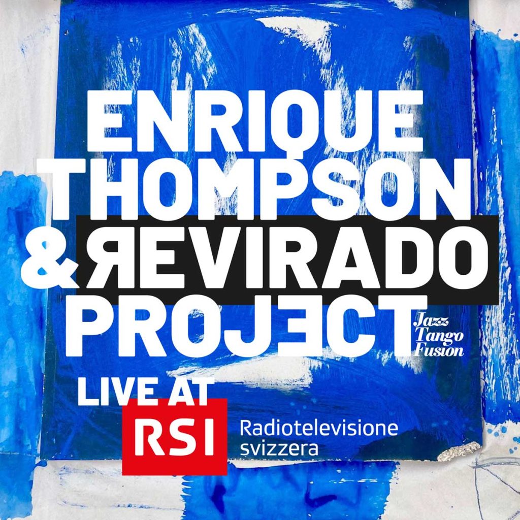 Cover Enrique Thompson and Revirado Project Live at RSI