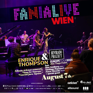 Revirado Project performing live at Fanialive Vienna 2025 with Enrique Thompson and guest musicians during the European Tour 2025 in Austria.