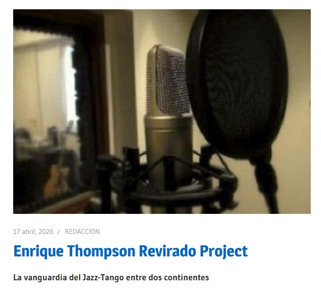 Enrique Thompson & Revirado Project featured by Palermo Online before the April 17, 2026 concert in Buenos Aires.