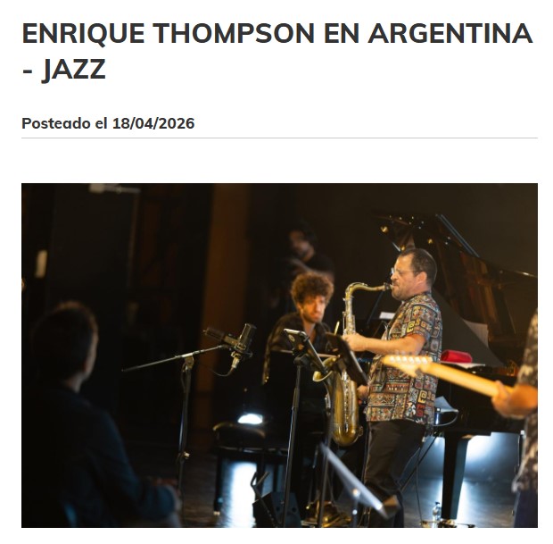 Enrique Thompson & Revirado Project featured by Parte del Show during the 2026 Argentina tour.